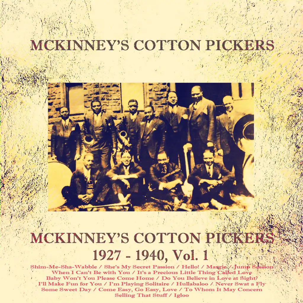 Mckinney's Cotton Pickers, 1927 - 1940, Vol. 1