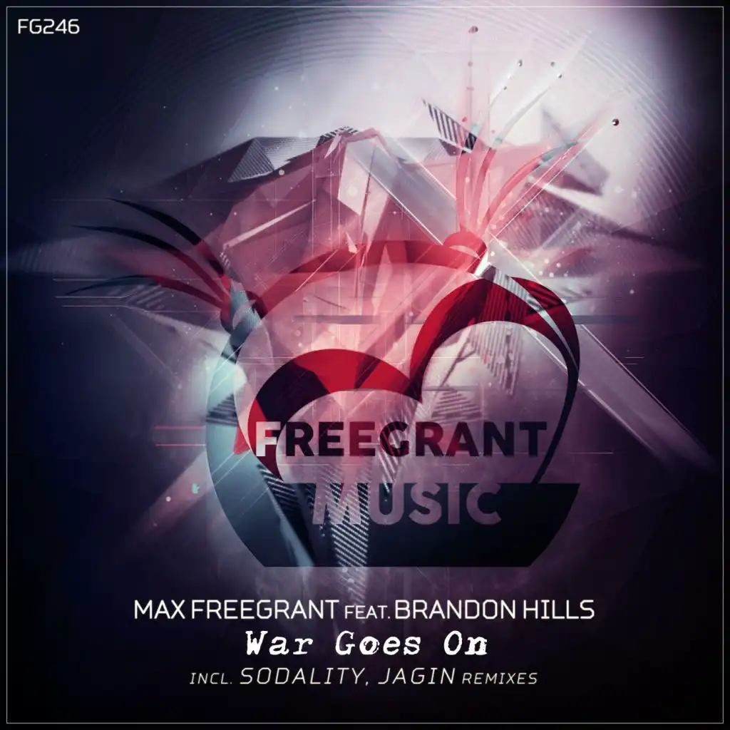 War Goes On (Sodality Remix) [feat. Brandon Hills]