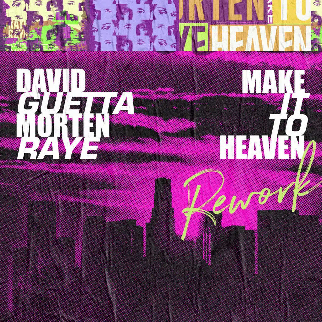 Make It To Heaven (with Raye) [Rework]