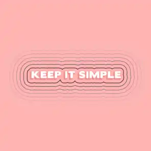 Keep It Simple (feat. Wilder Woods) [Acoustic]