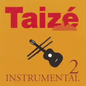 Taizé Instrumental 2