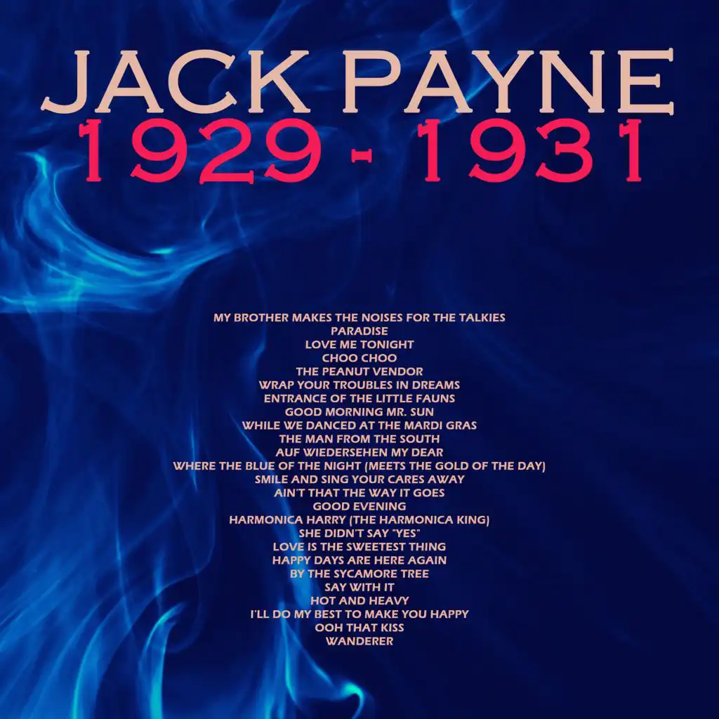 Jack Payne, 1929 - 1931