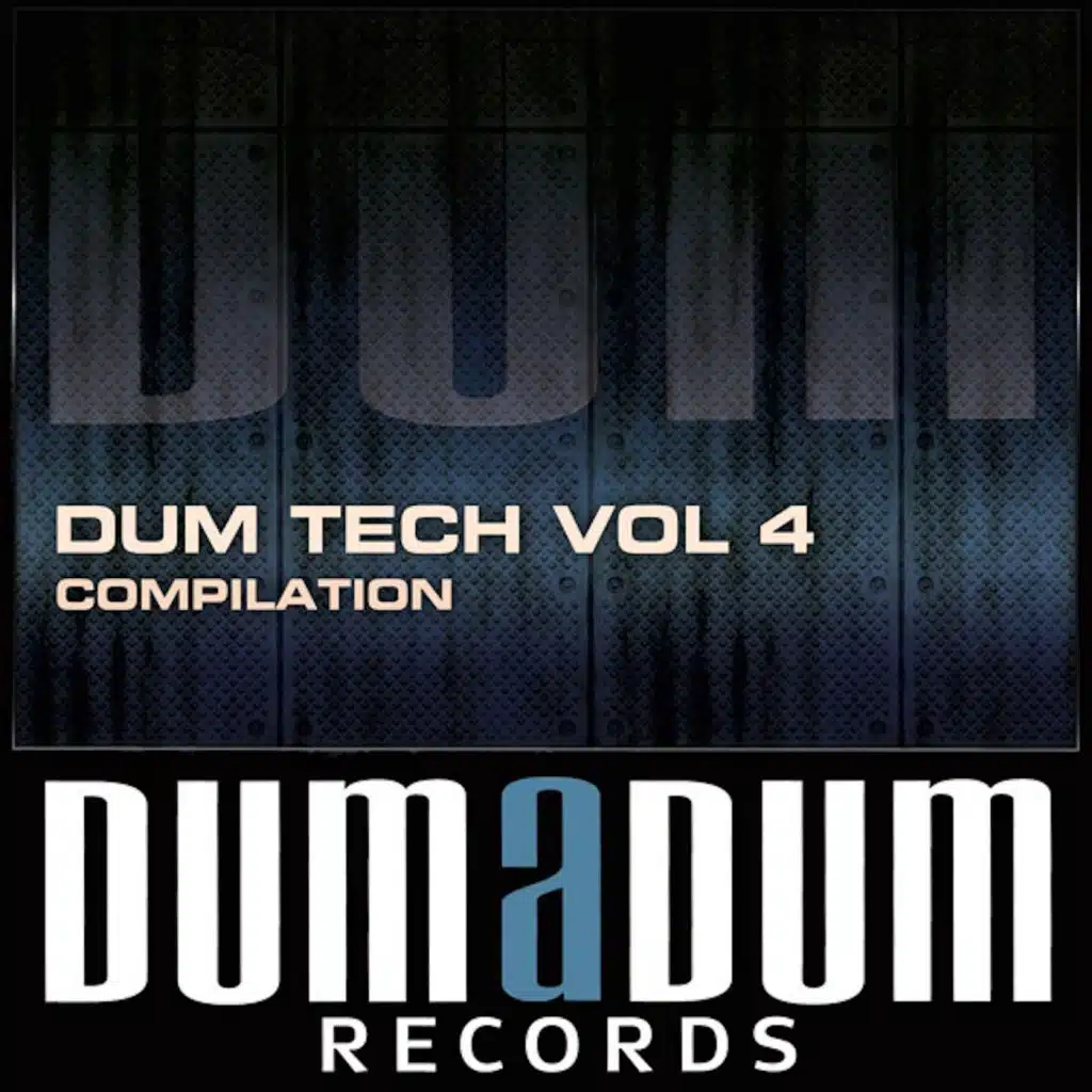Dum Tech, Vol. 4