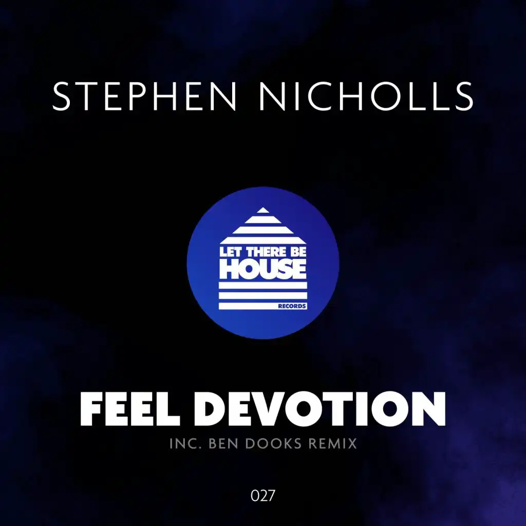 Feel Devotion (Ben Dooks Radio Edit)