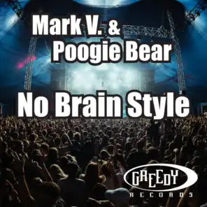 Mark V & Poogie Bear