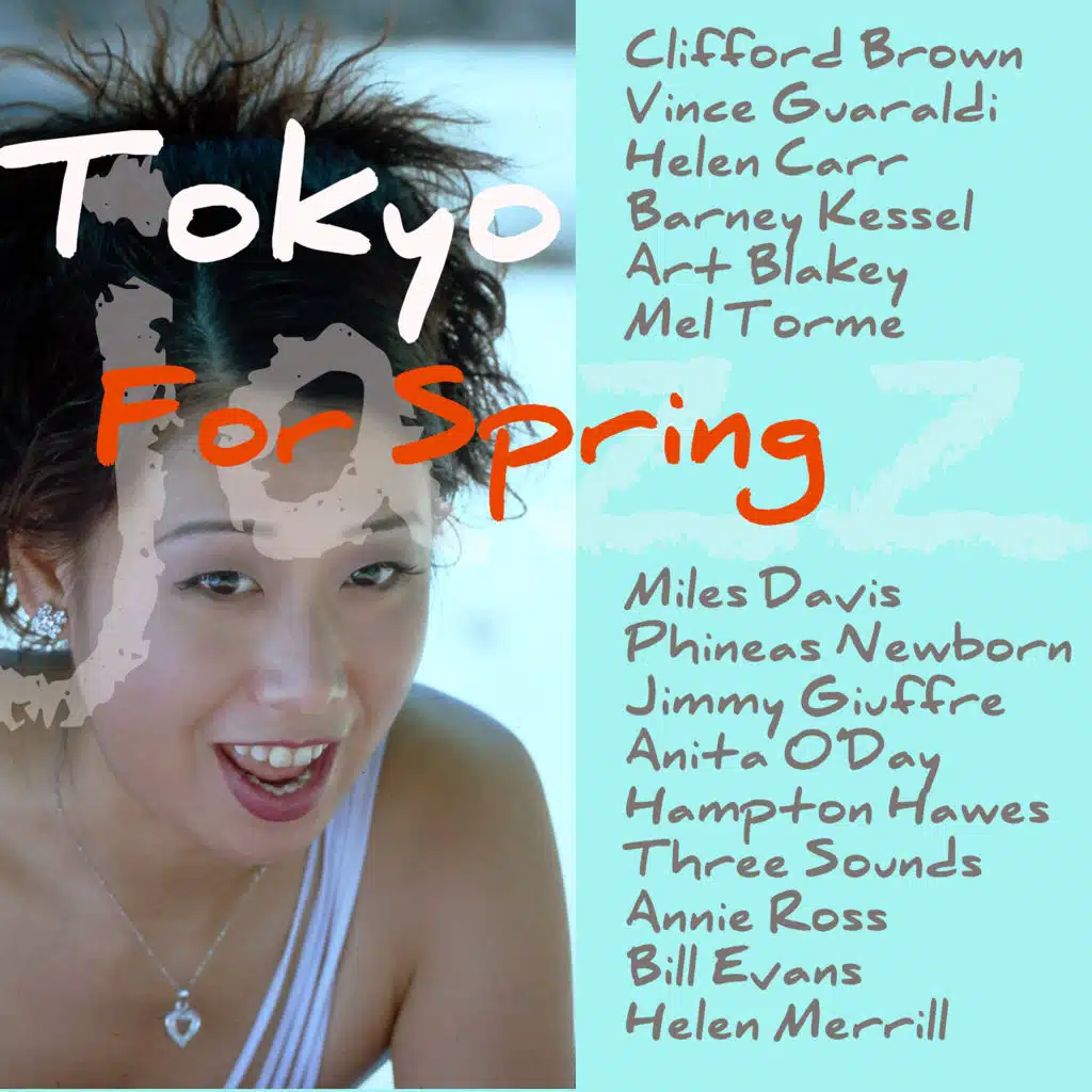 Tokyo Jazz For Spring