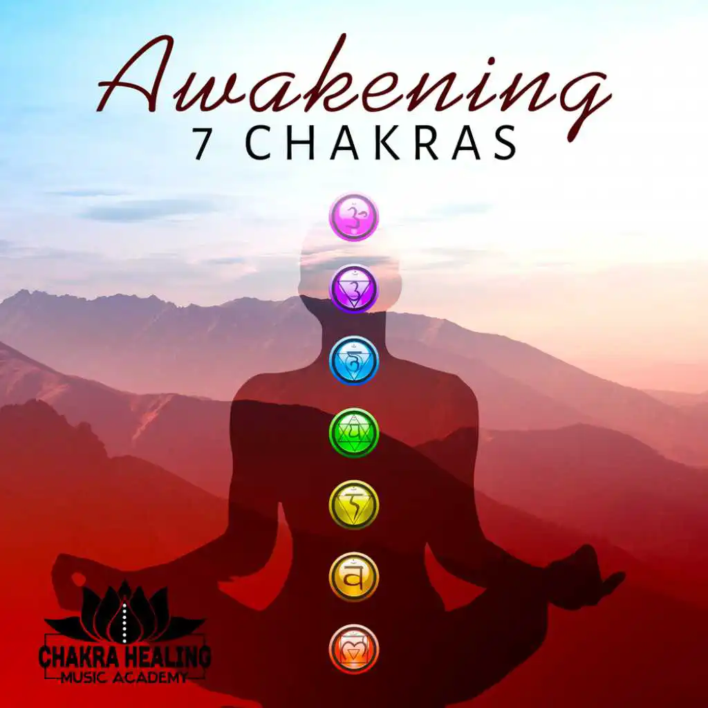 Awakening 7 Chakras