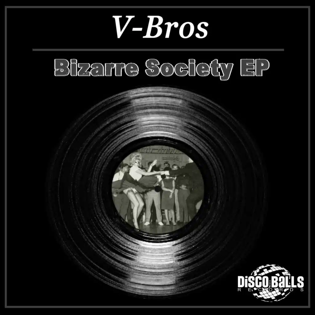 Bizarre Society EP
