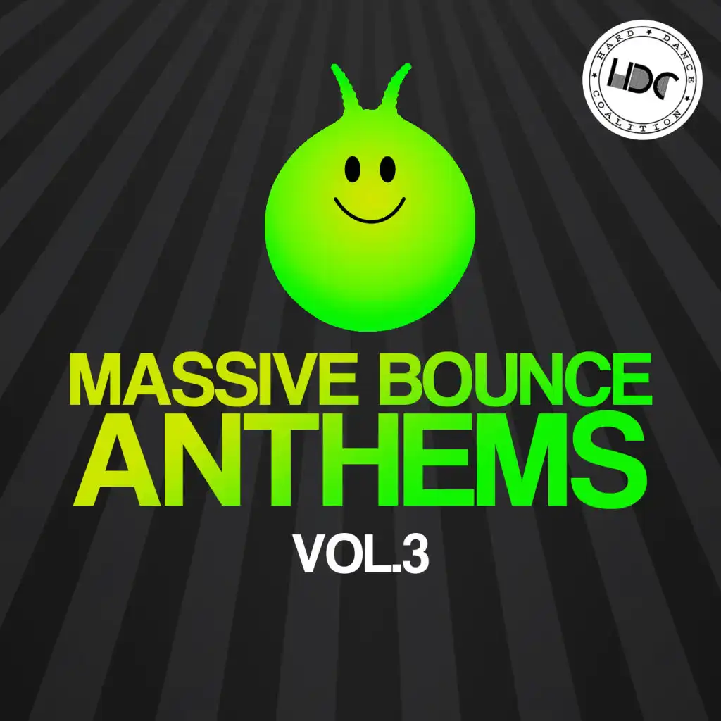 Massive Bounce Anthems, Vol. 3 (Mix 1)