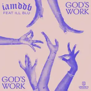 God's Work (feat. iLL BLU)