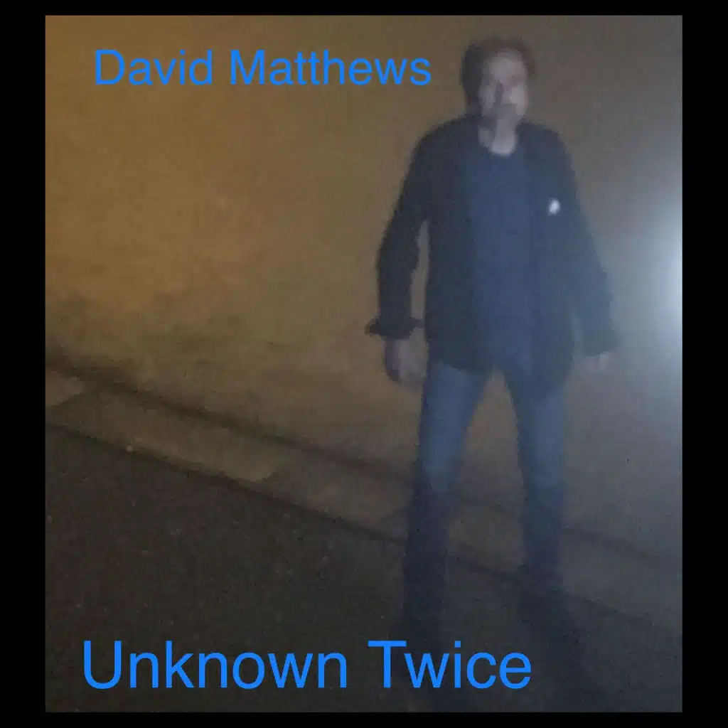 Unknown Twice