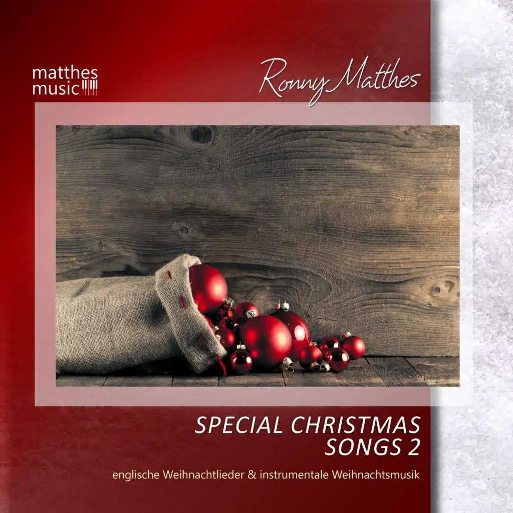 Special Christmas Songs, Vol. 2 - Englische Weihnachtslieder & Instrumentale Weihnachtsmusik