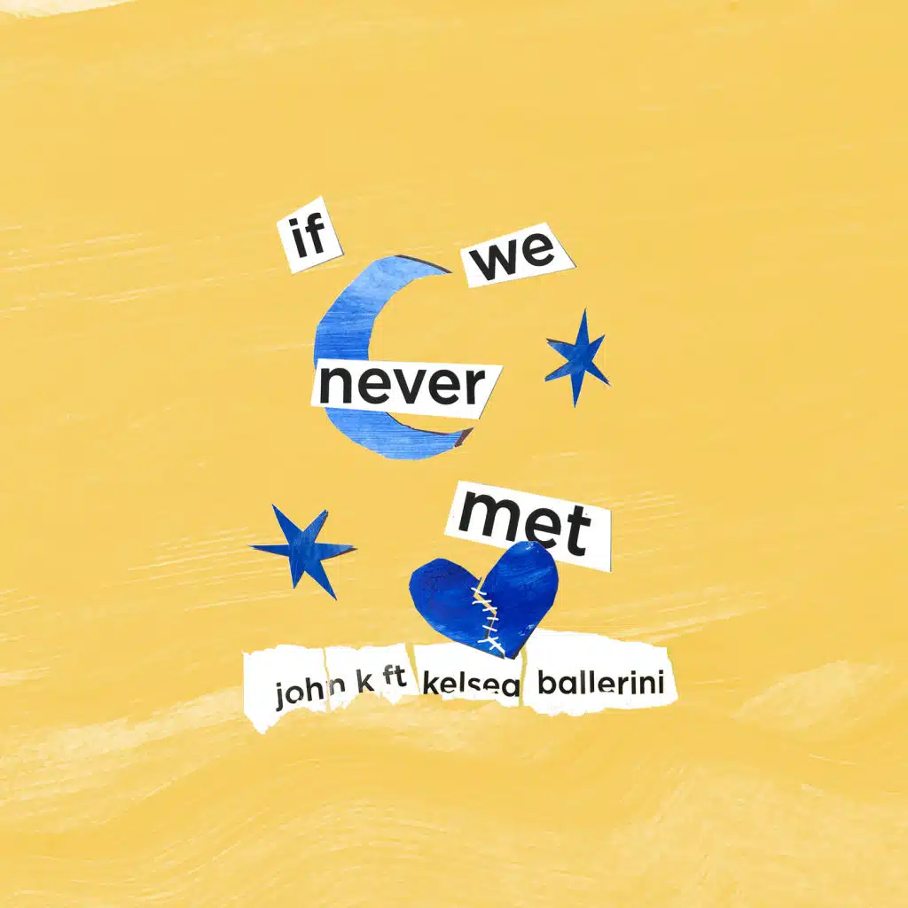 if we never met (feat. Kelsea Ballerini)