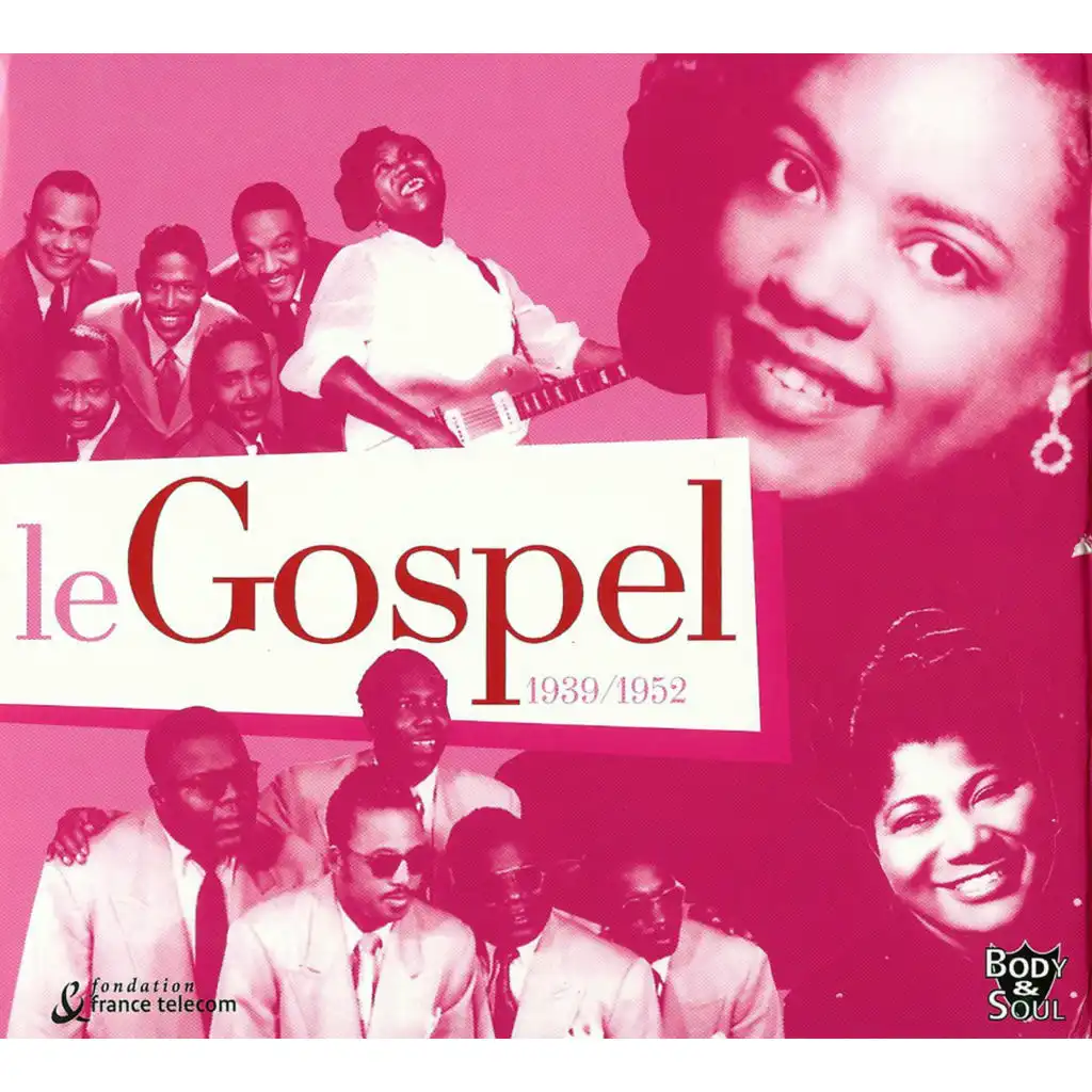 Le Gospel 1939-1952