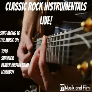 Classic Rock Instrumentals Live!