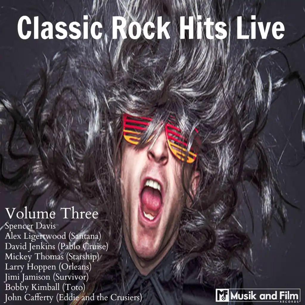 Classic Rock Hits Live, Vol. 3