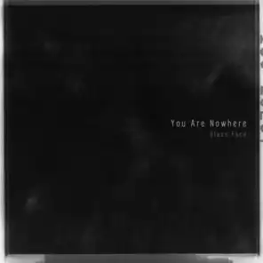 You Are Nowhere - EP