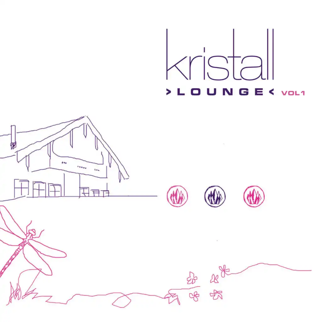 Kristall Lounge (Vol. 1 (Kristallhuette))