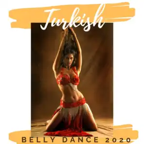 Turkish Belly Dance 2020: Instanbul / Ankara / İzmir / Antalya / Bursa / Gaziantep / Konya / Adana / Bodrum / Şanlıurfa / Diyarbakır / Mersin / Kayseri / EphesusInstanbul / Ankara / İzmir / Antalya / Bursa / Gaziantep / Konya / Adana / Bodrum / Şanlıurfa