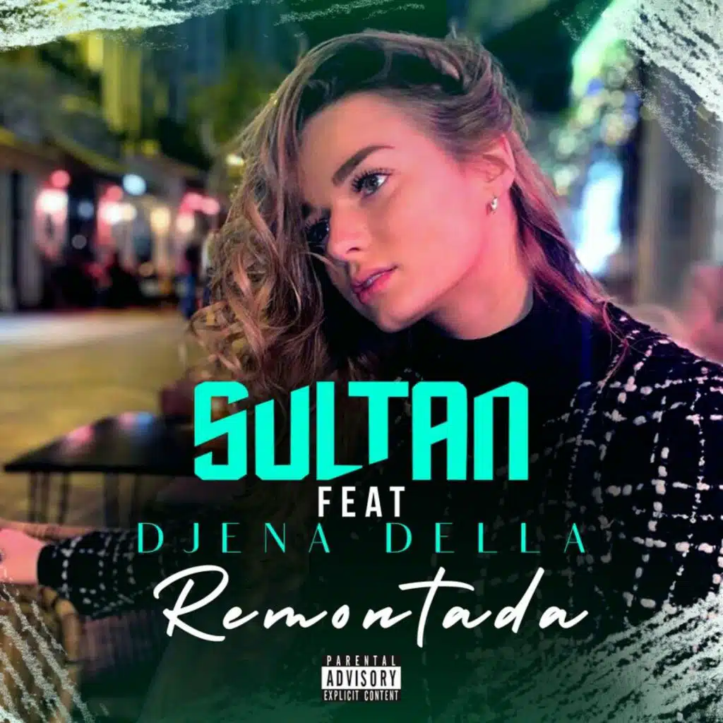 Remontada (feat. Djena Della)