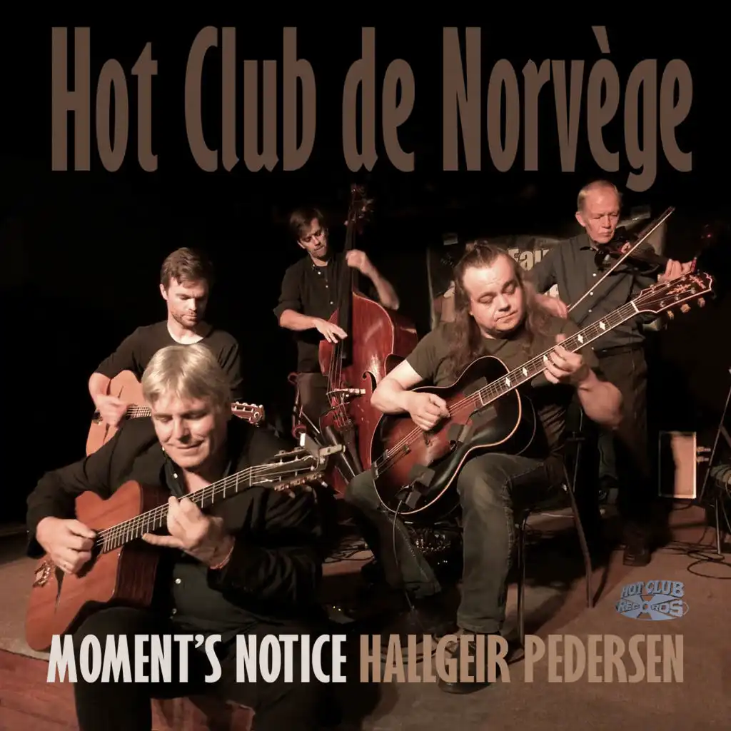 Moment's Notice (feat. Gildas Le Pape)