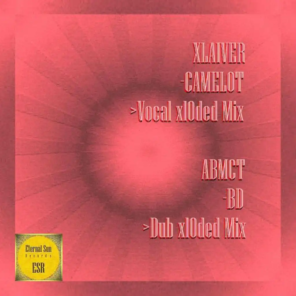 Camelot (Vocal x10ded Mix)