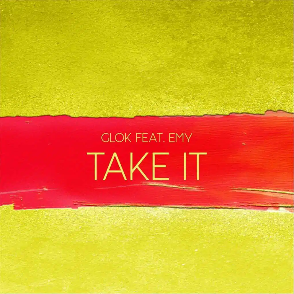 Take It (feat. Emy)