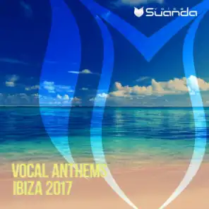 Vocal Anthems Ibiza 2017