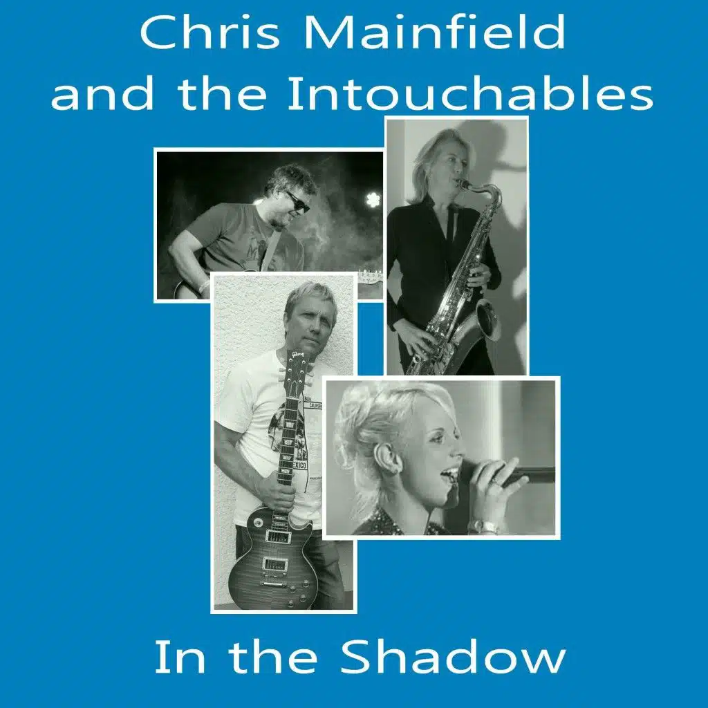 Chris Mainfield and the Intouchables