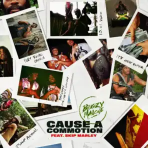 Cause A Commotion (feat. Skip Marley)