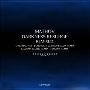 Darkness Resurge (Remixed)