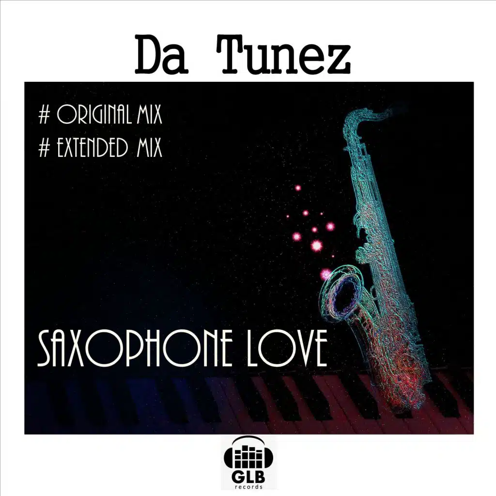 Saxophone Love (Extended Mix)