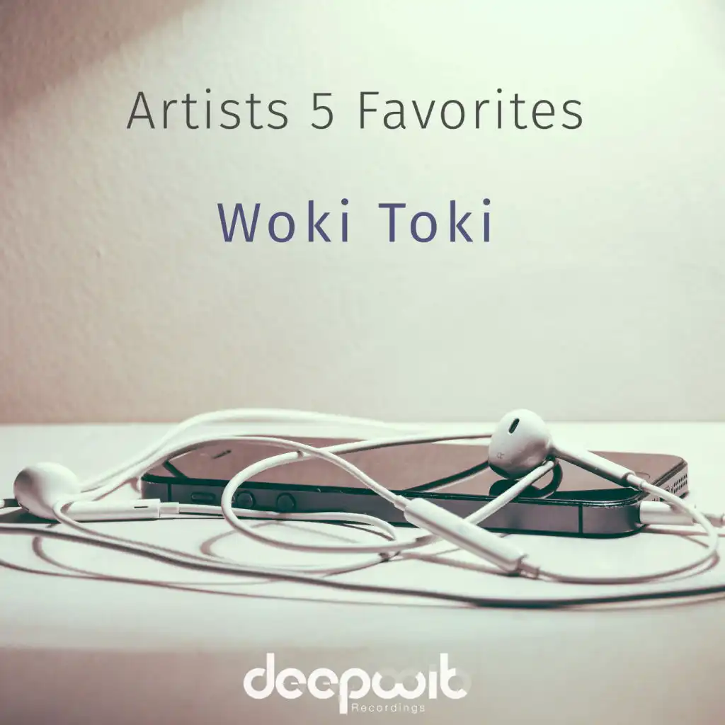 Artists 5 Favorites - Woki Toki (feat. Alvaro Hylander)