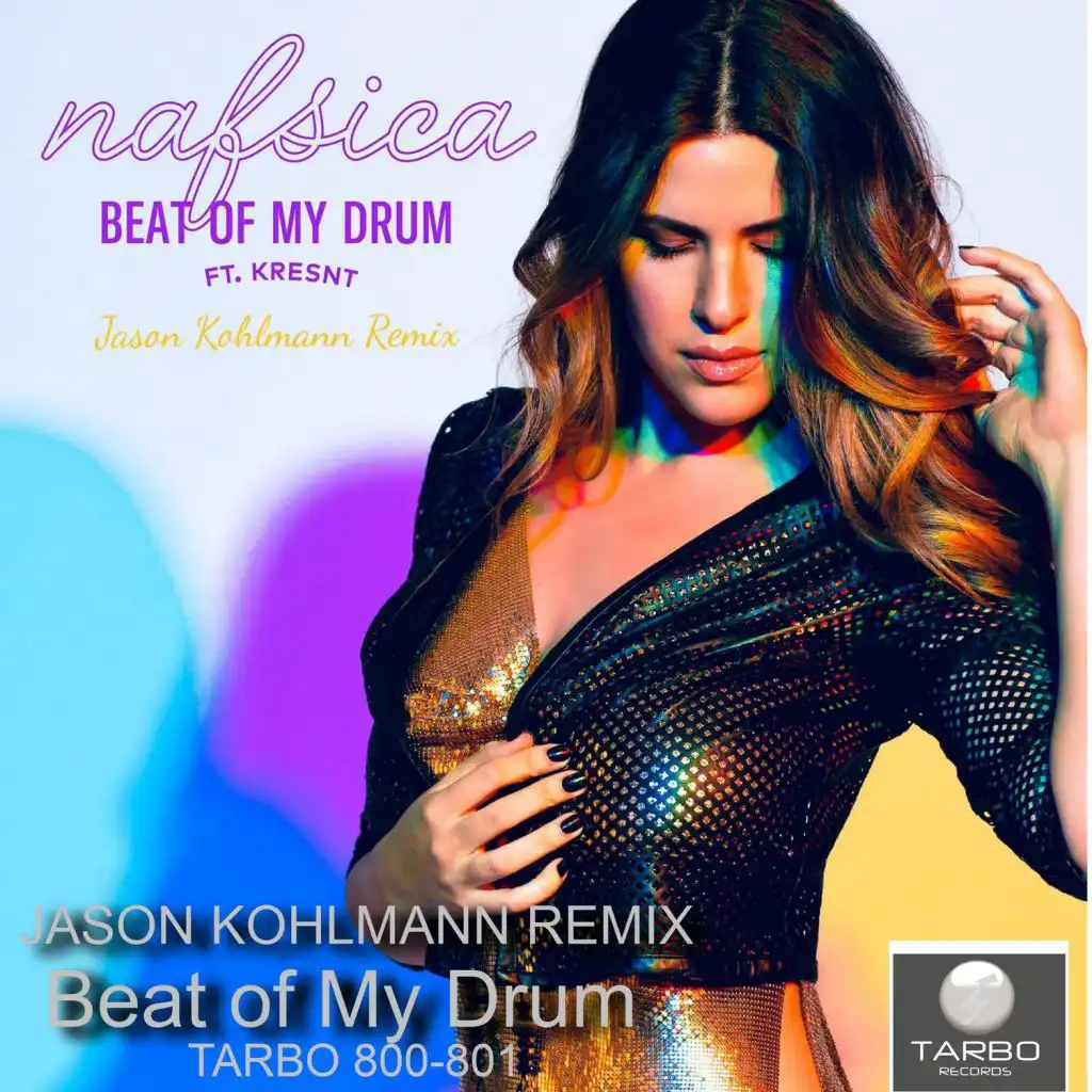 Beat of My Drum (Jason Kohlmann Remix) [feat. Kresnt]