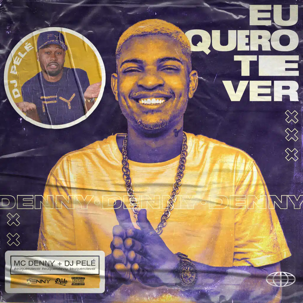 Eu Quero Te Ver (feat. Dj Pelé)