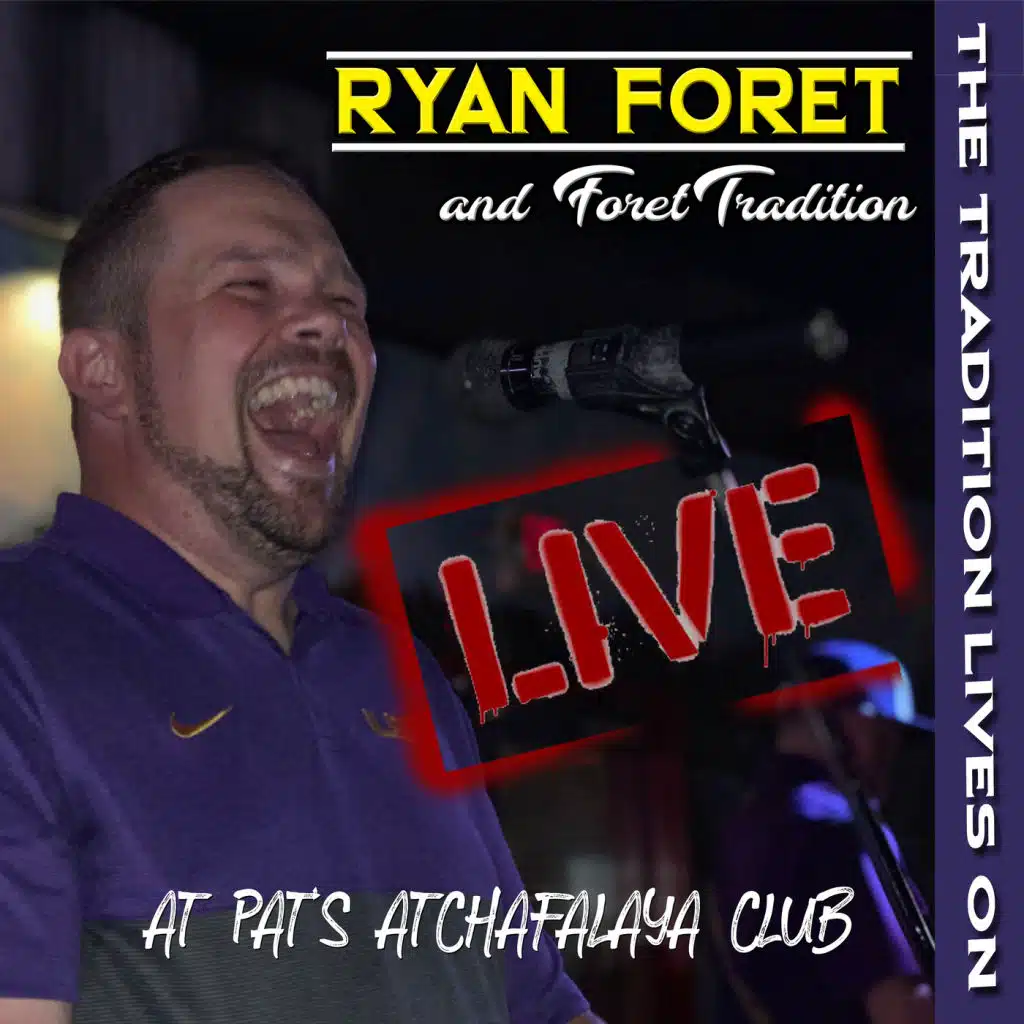 The Tradition Lives On: Live at Pat’s Atchafalaya Club