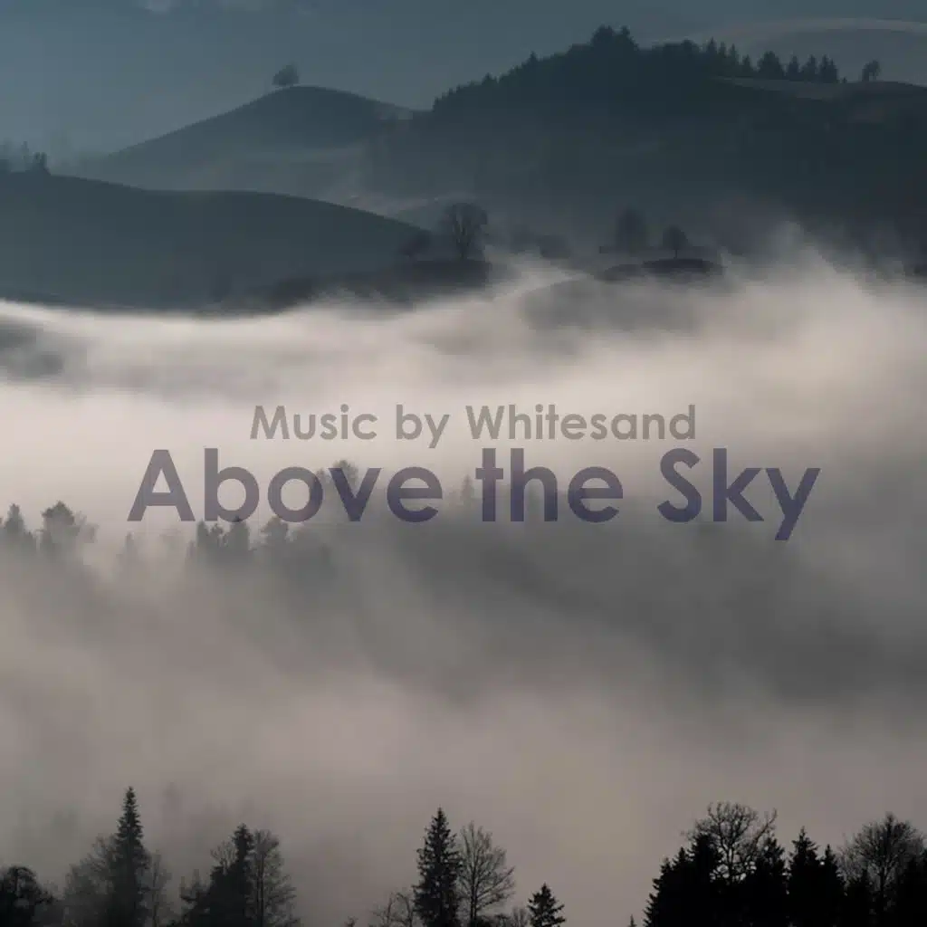 Above the Sky