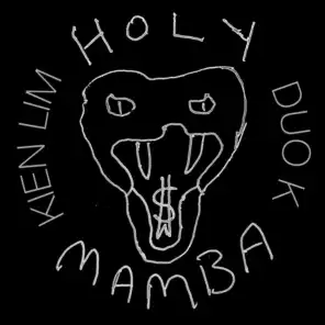 Holy Mamba (feat. Duo K)
