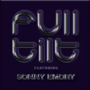 Full Tilt Featuring Sonny Emory