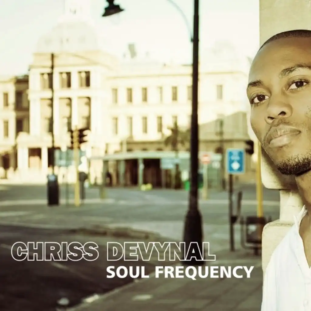 Desire To Live (Chriss DeVynal Soul Frequency Mix)