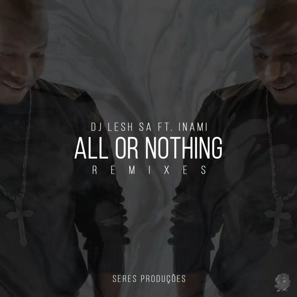 All Or Nothing Remixes Part1 (feat. Inami)