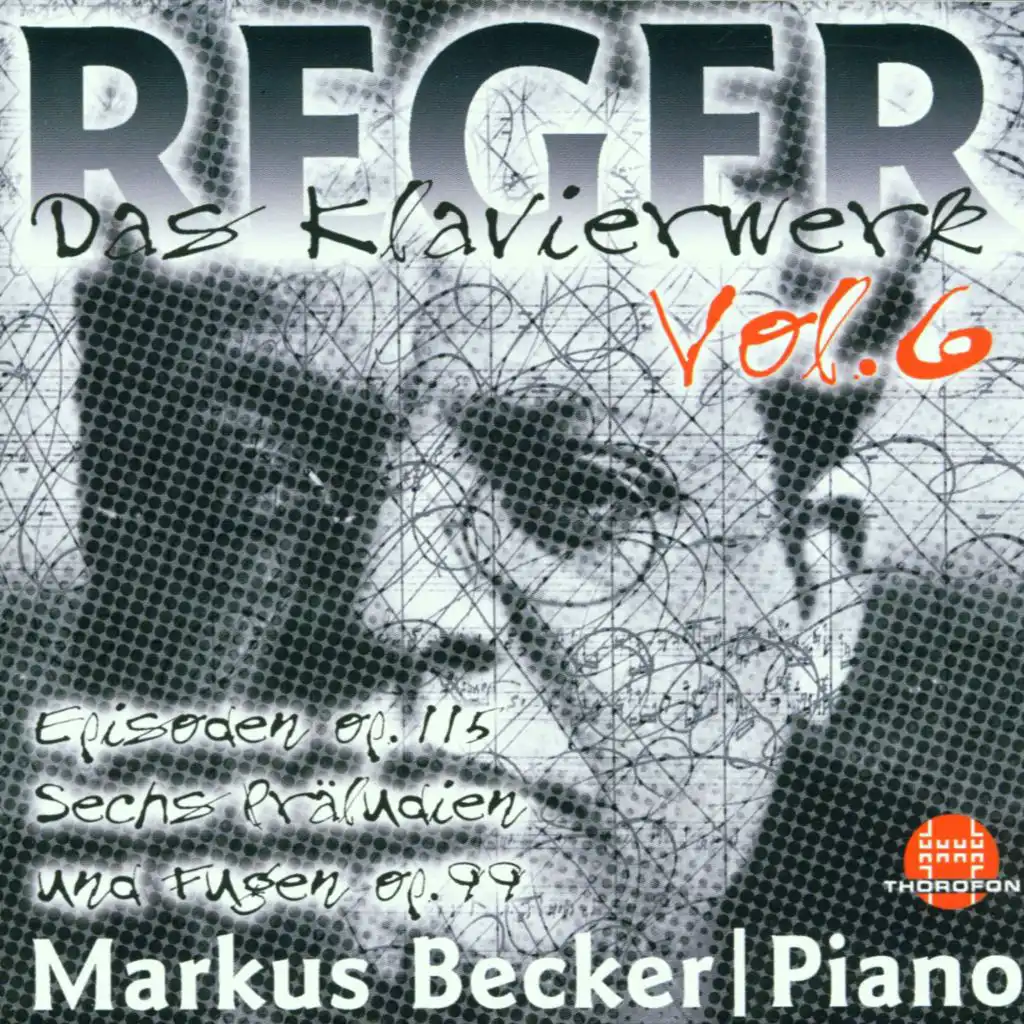 Max Reger: Das Klavierwerk Vol. 6