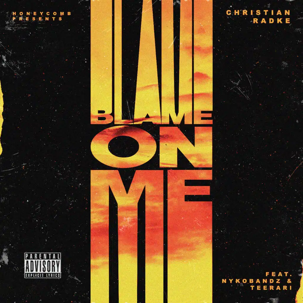 Blame on Me (feat. Nyko Bandz & Teerari)