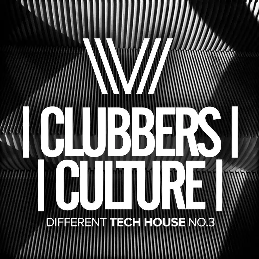 Clubbers Culture: Different Tech House No.3