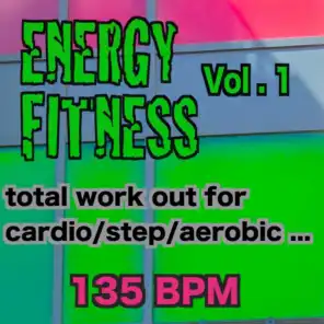 Energy Fitness, Vol. 1 (135 Bpm Cardio Step Aerobic)