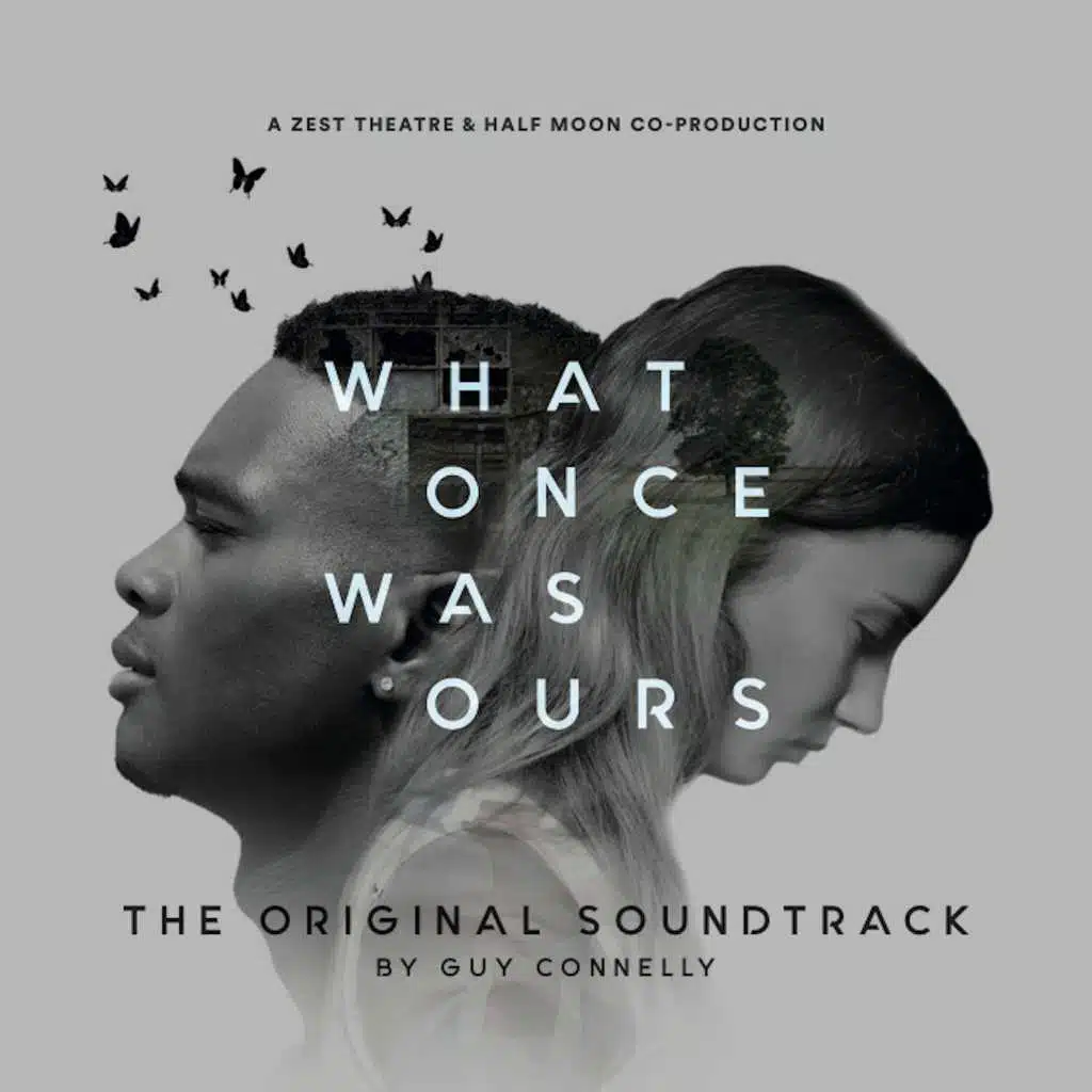 What Once Was Ours (The Original Soundtrack)