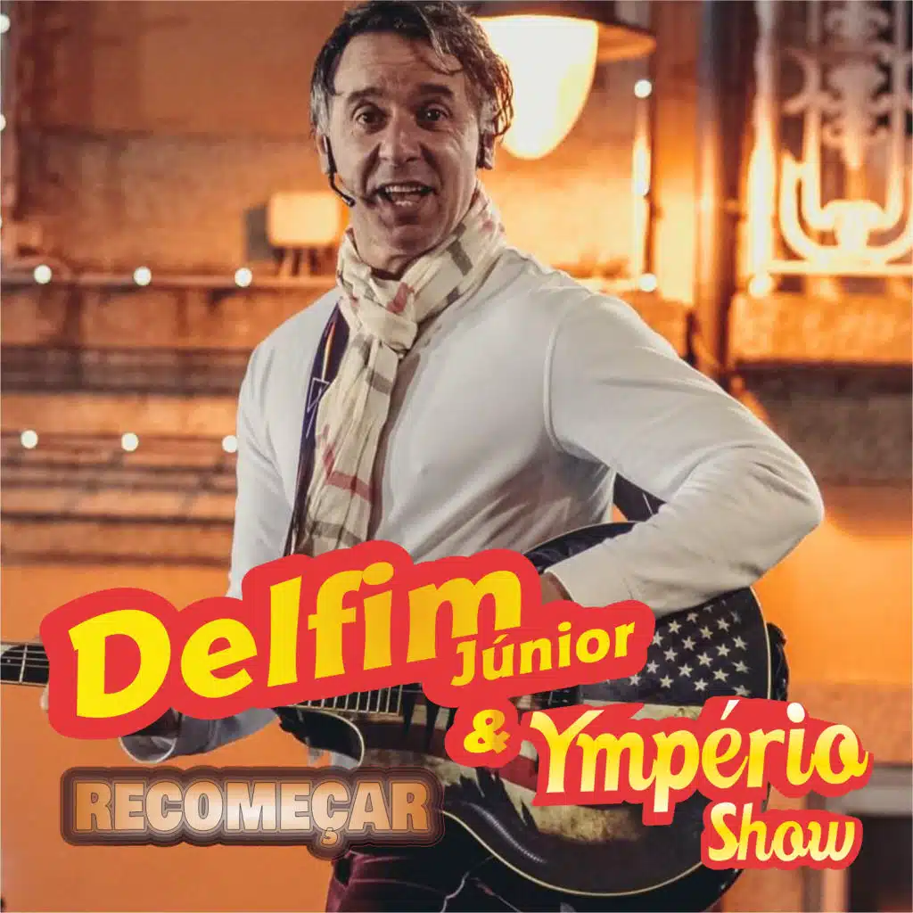 Delfim Júnior E Ymperio Show