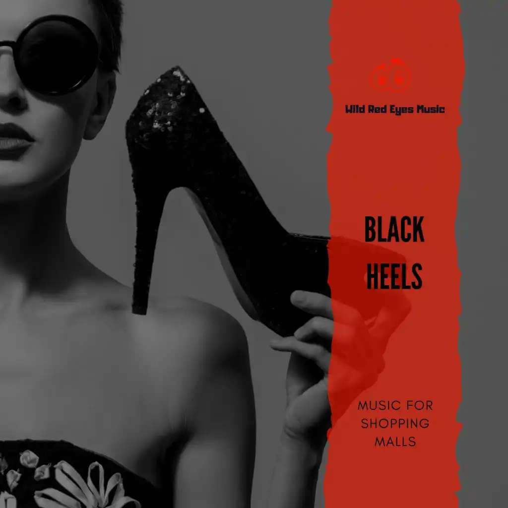 Black Heels - Music For Shopping Malls