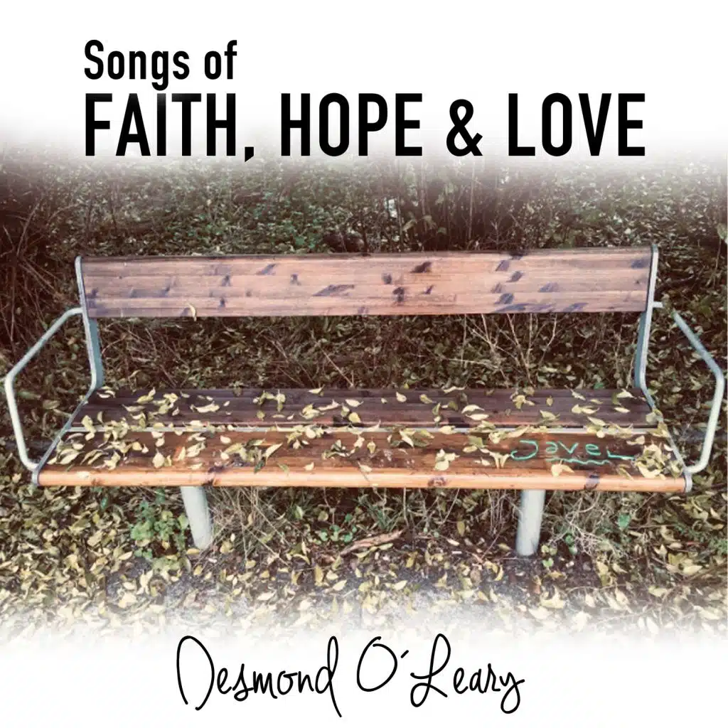 Songs of Faith, Hope and Love
