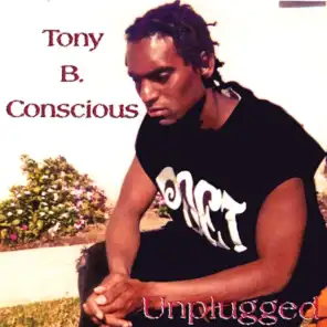 Tony B. Conscious
